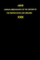 Annual Bibliography of the History of the Printed Book and Libraries
