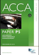 ACCA Paper P5 - Advanced Performance Management Study Text