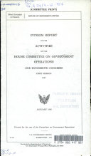 Interim Report of the Activities of the House Committee on Government Operations, One Hundredth Congress, First Session, 1987