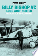 Billy Bishop VC Lone Wolf Hunter Book