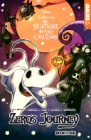 Disney Manga: Tim Burton's The Nightmare Before Christmas -- Zero's Journey Graphic Novel Book 4 (official full-color graphic novel, collects single chapter comic book issues #15 - #00) Pdf/ePub eBook