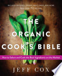 The Organic Cook s Bible