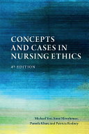 Concepts and Cases in Nursing Ethics – Fourth Edition