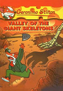 Valley of the Giant Skeletons
