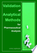 Validation of Analytical Methods for Pharmaceutical Analysis Book
