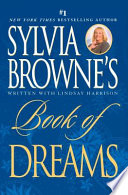 Sylvia Browne's Book of Dreams PDF Book By Sylvia Browne,Lindsay Harrison