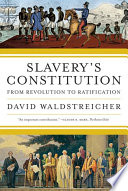 Slavery S Constitution