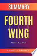 Fourth Wing by Rebecca Yarros Summary