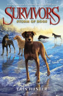 Survivors  6  Storm of Dogs