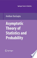 Asymptotic Theory of Statistics and Probability PDF Book