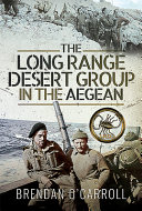 The Long Range Desert Group in the Aegean