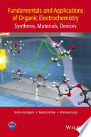 Fundamentals and Applications of Organic Electrochemistry