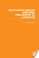 Routledge Library Editions: Philosophy of Language