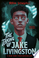 The Taking of Jake Livingston Book