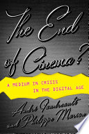 The End of Cinema 