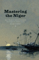 Read Pdf Mastering the Niger