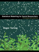 Statistical Modelling for Social Researchers