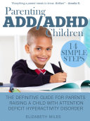 Parenting ADD/ADHD Children