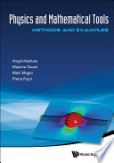 Physics and Mathematical Tools