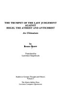The Trumpet of the Last Judgement Against Hegel the Atheist and Antichrist
