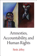 Amnesties, Accountability, and Human Rights