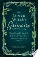 The Green Witch s Grimoire