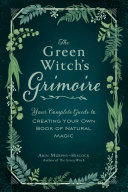 The Green Witch's Grimoire Pdf/ePub eBook