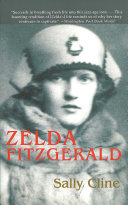 Zelda Fitzgerald: The Tragic, Meticulously Researched ...
