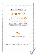 The Papers of Thomas Jefferson  Volume 24