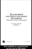 Transformer and Inductor Design Handbook, Third Edition