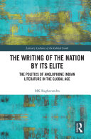 The Writing of the Nation by Its Elite by MK Raghavendra PDF