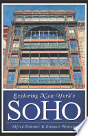 Exploring New York s SoHo