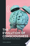 The Evolution Of Consciousness