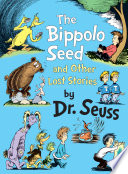 The Bippolo Seed and Other Lost Stories Book