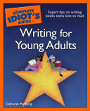 The Complete Idiot's Guide to Writing for Young Adults [Pdf/ePub] eBook