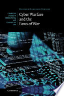 Cyber Warfare and the Laws of War Book