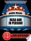 Dead And In Person A David Beauchamp Mystery