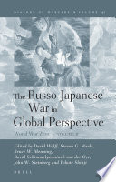 The Russo Japanese War in Global Perspective Book
