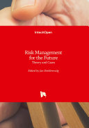 Risk Management for the Future