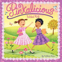Pinkalicious  Tickled Pink Book