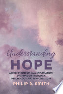 Understanding Hope PDF Book By Philip D. Smith