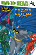 Heroes of Gotham City Book