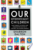 Our Overweight Children