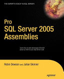 Pro SQL Server 2005 Assemblies