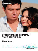 Sydney Harbor Hospital: Tom's Redemption