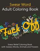 Swear Word Adult Coloring Book Book