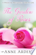 The Garden of Roses