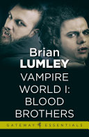 Vampire World 1: Blood Brothers