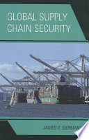 Global Supply Chain Security Book