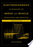 Electrodiagnosis in Diseases of Nerve and Muscle Book